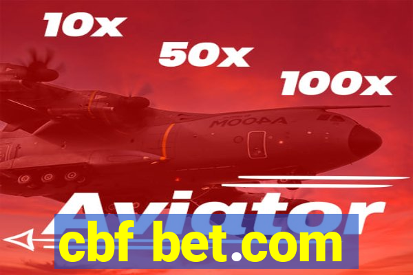 cbf bet.com